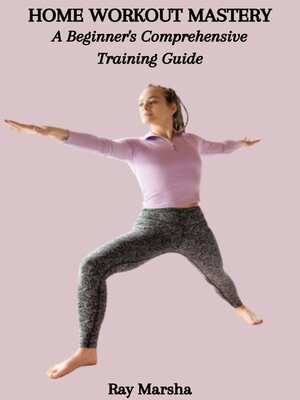 cover image of HOME WORKOUT MASTERY